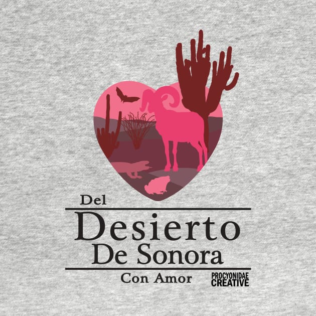 Del Desierto de Sonora Con Amor II by ProcyonidaeCreative